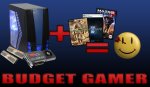 September, 09 - Budget Gamer PC - $610 September, 09 - Budget Gamer PC - $610