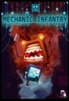 Mechanic Infantry Review Mechanic Infantry Review
