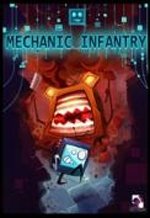 Mechanic Infantry Review