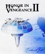 Honor in Vengeance II Review